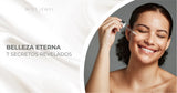 Belleza Eterna: 7 Secretos Revelados