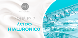 ¿Qué es el ácido hialurónico?
